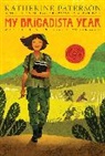 Katherine Paterson - My Brigadista Year