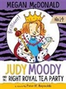 Megan McDonald, Megan/ Reynolds McDonald, Peter H. Reynolds, Peter H Reynolds, Peter H. Reynolds - Judy Moody and the Right Royal Tea Party
