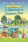 Kate DiCamillo, Kate/ Van Dusen DiCamillo, Chris Van Dusen, Chris Van Dusen - 3 Adventures on Deckawoo Drive