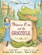 Brian Floca, Laura Amy Schlitz, Laura Amy/ Floca Schlitz, Brian Floca - Princess Cora and the Crocodile