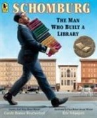 Eric Velasquez, Carole Boston Weatherford, Carole Boston/ Velasquez Weatherford, Eric Velasquez - Schomburg