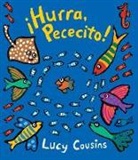 Lucy Cousins, Lucy/ Cousins Cousins, Lucy Cousins - cHurra, Pececito!