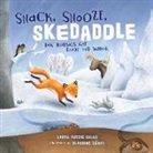 Laura Purdie Salas, Laura Purdie/ GTvry Salas, Claudine Gevry, Claudine Gévry - Snack, Snooze, Skedaddle