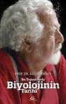 Ali Demirsoy - Bu Topraklarda Biyolojinin Tarihi