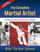 Willie "The BAM" Johnson, Willie the Bam Johnson - The Complete Martial Artist