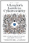 Jack Domet, Jack J. Domet, Thomas Parenty, Thomas J. Parenty, Parenty Thomas J. - A Leader's Guide to Cybersecurity