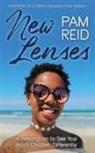 Pam Reid - New Lenses