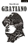 Ross Ericson, Ericson Ross - Gratiano