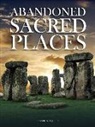Lawrence Joffe - Abandoned Sacred Places