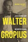 Joaquín Medina Warmburg - Walter Gropius : ¿qué es arquitectura? : antología de escritos