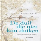 Edward van de Vendel, Alain Verster - De duif die niet kon duiken