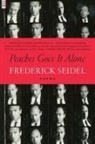 Frederick Seidel - Peaches Goes It Alone