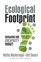 Bert Beyers, Mathis Wackernagel, Mathis Beyers Wackernagel - Ecological Footprint