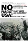 Hilary Moore, Hilary Tracy Moore, James Tracy - No Fascist Usa!