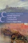 Gregory Claeys, Gregory (Royal Holloway Claeys, Gregory Claeys, Gregory (Royal Holloway Claeys, Claeys Gregory - Cambridge Companion to Nineteenth-Century Thought