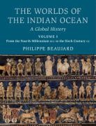 Philippe Beaujard, Philippe (Centre National De La Recherch Beaujard, Philippe (Centre National de la Recherche Scientifique (CNRS) Beaujard - Worlds of the Indian Ocean