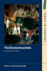 William Selinger, William (University College London) Selinger - Parliamentarism