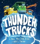 Katy Beebe, Cheryl Klein, Mike Boldt - Thunder Trucks