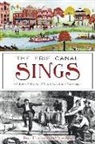 Bill Hullfish - The Erie Canal Sings: A Musical History of New York's Grand Waterway