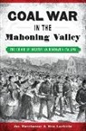 Ben Lariccia, Joe Tucciarone - Coal War in the Mahoning Valley