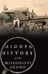 Josh Foreman, Joshua Foreman, Ryan Starrett - Hidden History of the Mississippi Sound