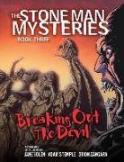 Adam Stemple, Jane Yolen, Orion Zangara - Breaking Out the Devil