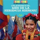 Marisa Orgullo - Celebremos El Mes de la Herencia Hispana! (Celebrating Hispanic Heritage Month!)