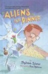 Stephanie Spinner, Steve Bjorkman - Aliens for Dinner