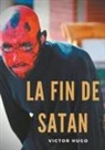 Victor Hugo - La fin de Satan