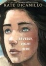 Kate DiCamillo - Beverly, Right Here