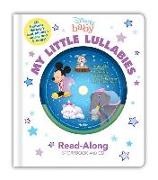 DISNEY BOOK GROUP,  Disney Book Group (COR)/ Disney Storybook Art Team,  Disney Storybook Art Team - Disney Baby My Little Lullabies Read-along Storybook
