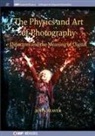John Beaver - The Physics and Art of Photography, Volume 3