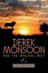 Mike Layne - Derek Monsoon
