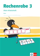 Rechenrabe, Ausgabe ab 2018: Rechenrabe 3