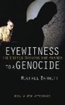 Michael Barnett - Eyewitness to a Genocide