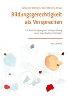 Johanne Bellmann, Johannes Bellmann, Merkens, Merkens, Hans Merkens - Bildungsgerechtigkeit als Versprechen