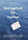 Joachim Seitz - Seetagebuch für Yachten