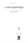 Ruth Damwerth - Der Heringsbändiger