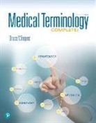 Bruce Wingerd - Medical Terminology Complete! Plus Mylab Medical Terminology with Pearson Etext--Access Card Package