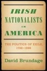 David Brundage, David (Professor of History Brundage, Brundage David - Irish Nationalists in America