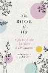 David Marshall, Kate Marshall - The Book of Us (New edition)