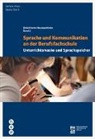 Daniela Plüss, Dr. Daniela Plüss, Daniela Rossetti, Daniela Rossetti (geb. Plüss), Saskia Sterel - Sprache und Kommunikation an der Berufsfachschule