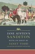 Jane Austen, Janet Todd - Jane Austen's Sanditon With an Essay by Janet Todd