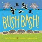 Sally Morgan, Ambelin Kwaymullina - Bush Bash!