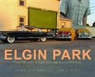 Gail Ellison, Michael Paul Smith - Elgin Park: Visual Memories of Midcentury America at 1/24th Scale