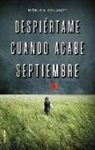 Monica Rouanet - Despiertame Cuando Acabe Septiembre