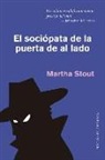 Martha Stout - Sociopata de la Puerta de Al Lado, El