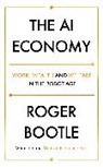 Roger Bootle, Bootle Roger, ROGER BOOTLE LTD, ROGER BOOTLE LTD - The AI Economy