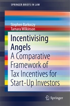 Stephe Barkoczy, Stephen Barkoczy, Tamara Wilkinson - Incentivising Angels