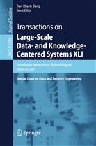 Tran Khanh Dang, Abdelkader Hameurlain, Tran Khanh Dang, Rolan Wagner, Roland Wagner - Transactions on Large-Scale Data- and Knowledge-Centered Systems XLI